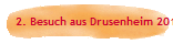 2. Besuch aus Drusenheim 2010