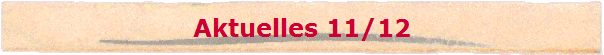 Aktuelles 11/12