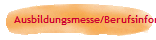 Ausbildungsmesse/Berufsinformation