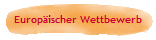 Europ�ischer Wettbewerb