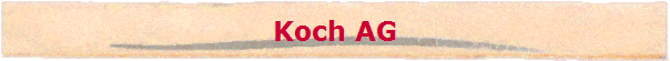 Koch AG