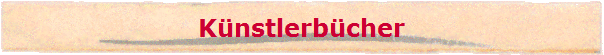 K�nstlerb�cher