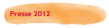 Presse 2012