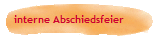 interne Abschiedsfeier