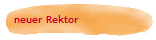 neuer Rektor